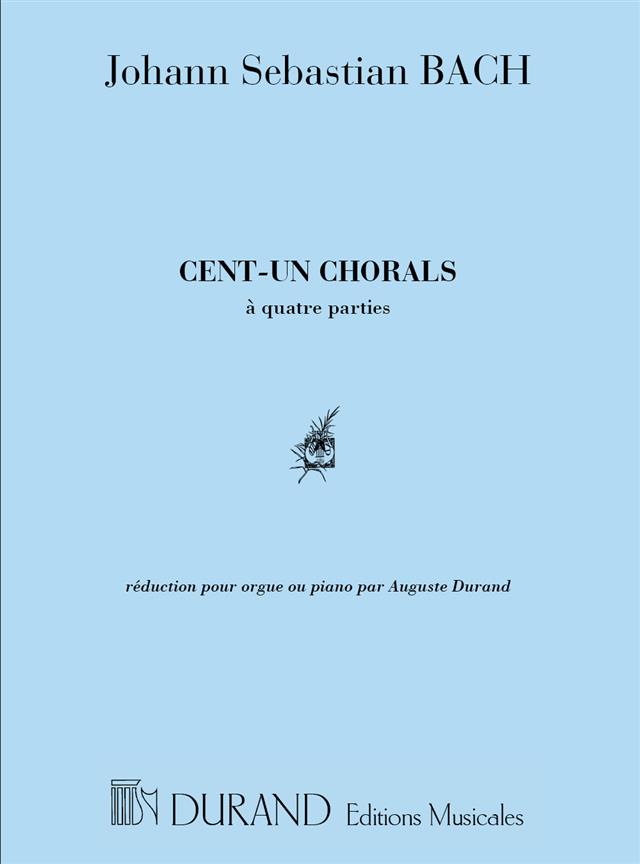 Cent-Un Chorals - A Quatre Parties - pro varhany